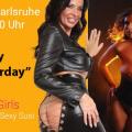 Horny Saturday am 17.02 in Karlsruhe Angebote Party und Gangbang