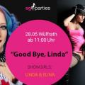 Good Bye Linda in Wülfrath am 28.Mai Angebote Party und Gangbang